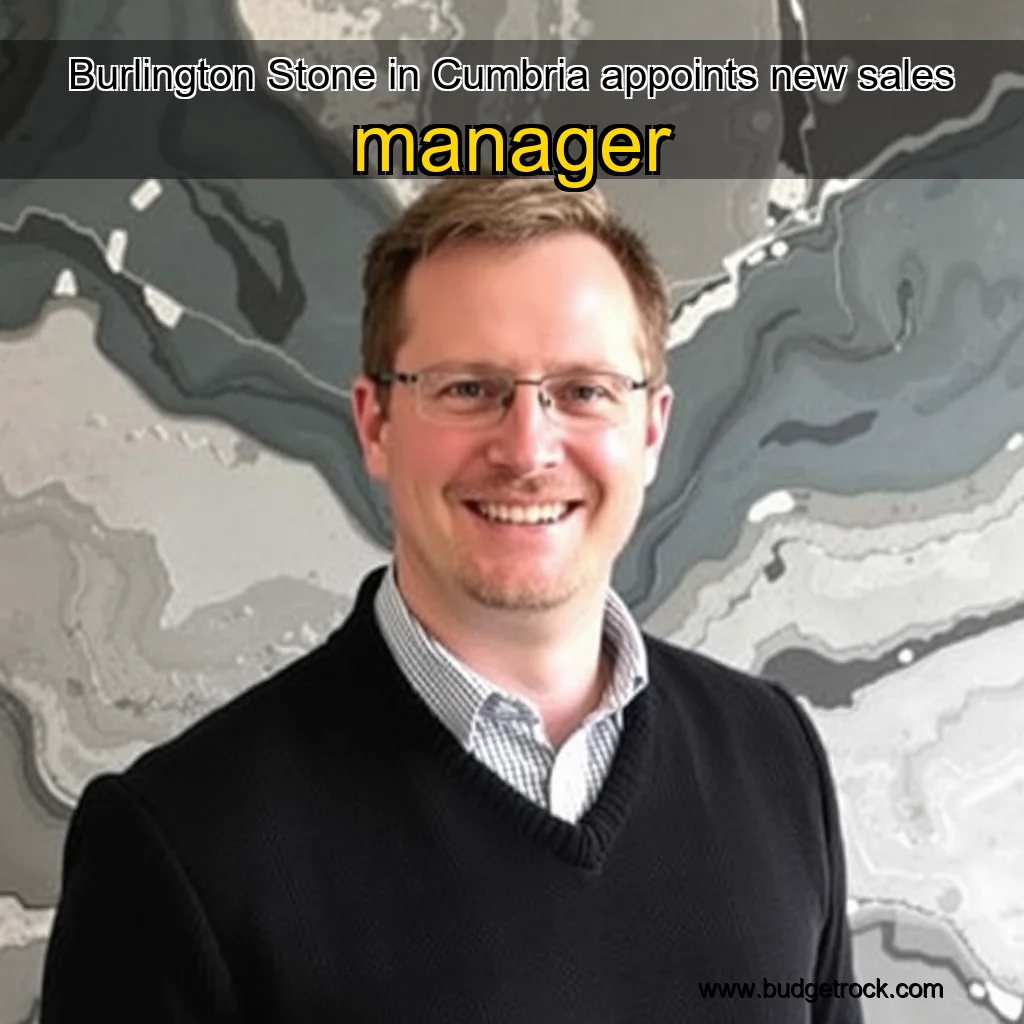 Read more about the article Burlington Stone in Cumbria appoints new sales manager