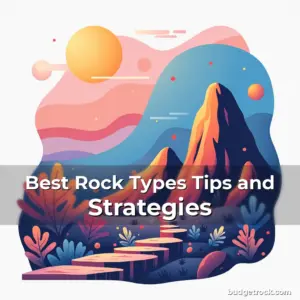 Artistic representation for Best Rock Types Tips and Strategies