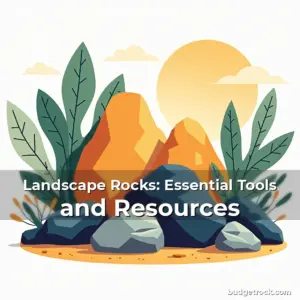 Artistic representation for Landscape Rocks: Essential Tools and Resources