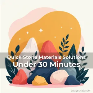 Artistic representation for Quick Stone Materials Solutions Under 30 Minutes