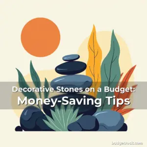 Artistic representation for Decorative Stones on a Budget: Money-Saving Tips