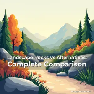Artistic representation for Landscape Rocks vs Alternatives: Complete Comparison